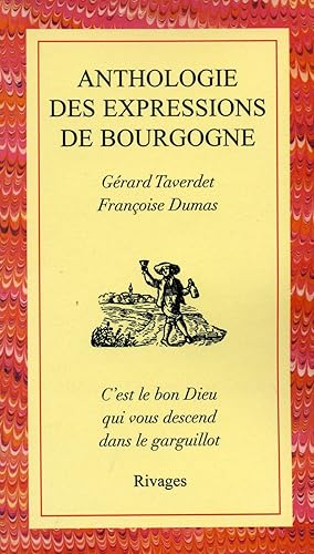 Download Anthologie des expressions en Bourgogne PDF