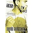 The Yellow Wind: With a New Afterword by the Author