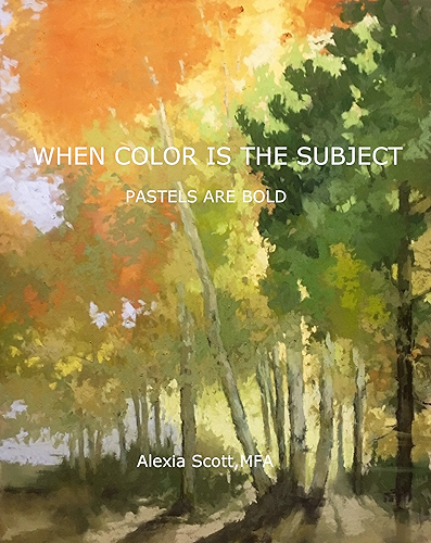Download When Color Is The Subject: Pastels Are Bold (English Edition) PDF