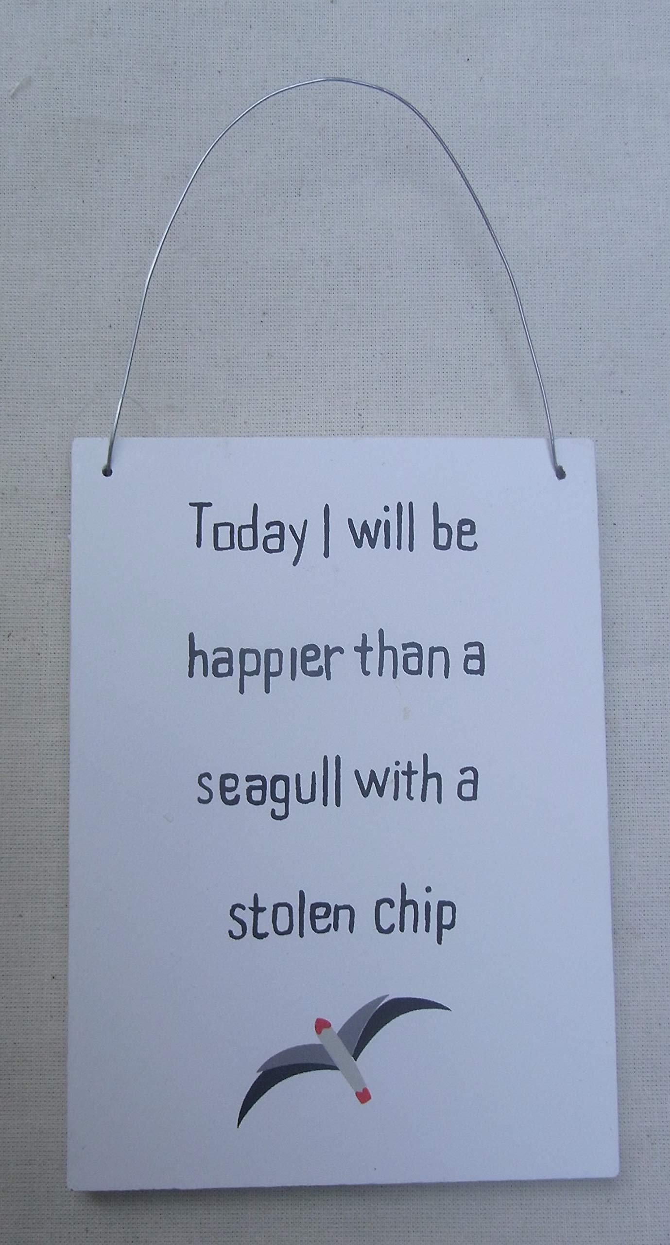 Shoeless Joe Today I will be happier than a seagull with a stolen chip plaque