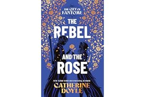 The Rebel and the Rose