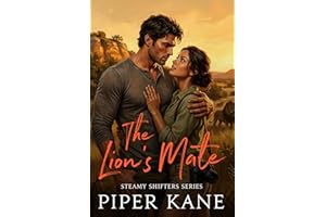 The Lion's Mate: Instalove Heat/Rut Shifter Romance (Steamy Shifters)