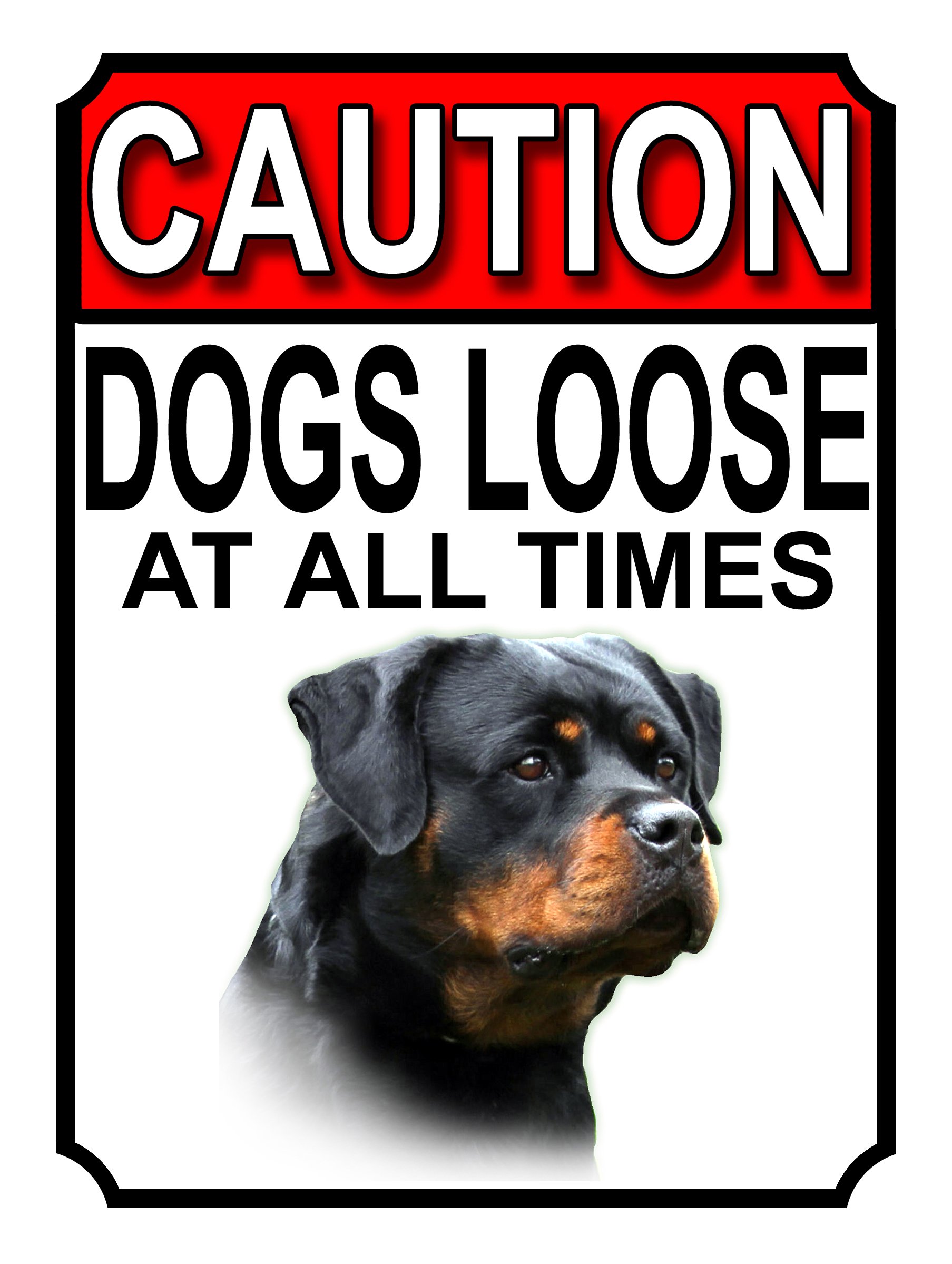 CAUTION DOGS LOOSE AT ALL TIMES METAL GATE SIGN ROTTWEILER 200MM X 150MM (1213H1)