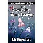 Ghouls Just Want to Have Fun