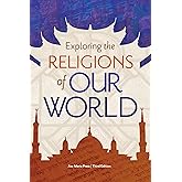 Exploring the Religions of Our World