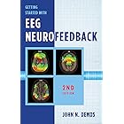 Getting Started with EEG Neurofeedback