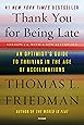 Thank You for Being Late: An Optimist's Guide to Thriving in the Age of Accelerations (Version 2.0, With a New Afterword)