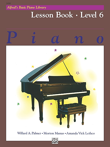 Download Alfred's Basic Piano Library - Lesson Book 6: Learn to Play with this Esteemed Piano Method (English Edition) PDF
