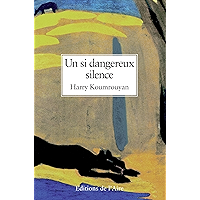Un si dangereux silence: Un roman poignant (French Edition) book cover