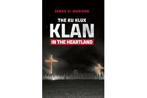 The Ku Klux Klan in the Heartland