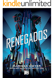 Supernova Renegados NÂº 3 Spanish Edition Kindle Edition By Meyer Marissa Children Kindle Ebooks Amazon Com