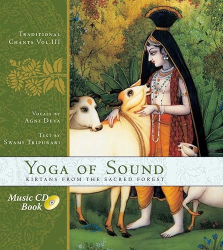Download Yoga of Sound: Kirtans from the Sacred Forest PDF