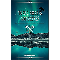 Norse Gods and Goddesses: Guide to understanding Scandinavian Deities and the Viking Religion book cover