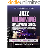 Jazz Drumming Development: Improve Your Drumming Step-by-Step with These Coordination Exercises for Jazz Drumming… book cover