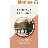 Pride and Prejudice (AmazonClassics Edition)
