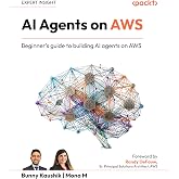 AI Agents on AWS: Beginner's guide to building AI agents on AWS