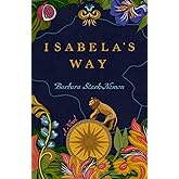 Isabela's Way: A Novel