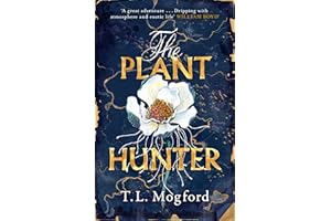 The Plant Hunter: 'A great adventure' William Boyd