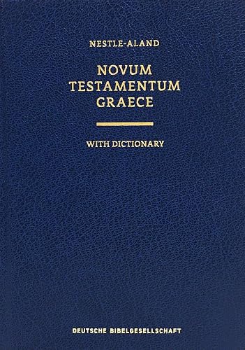 Download Novum Testamentum Graece: Nestle-Aland: With Dictionary PDF