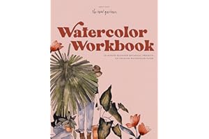 Watercolor Workbook: 25 Beginner Botanical Projects on Premium Watercolor Paper