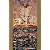 A History of Venice