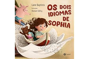 Os dois idiomas de Sophia (Portuguese Edition)