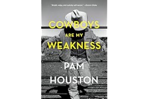 Cowboys Are My Weakness: Stories