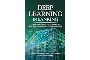 Deep Learning in Banking: Integrating Artificial Intelligence for Next-Generation Financial Services