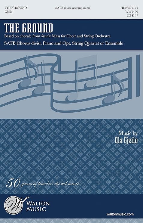 Ola Gjeilo The Ground Vocal Score Fur Satb Gemischter Chor Klavierbegleitung Amazon De Musikinstrumente