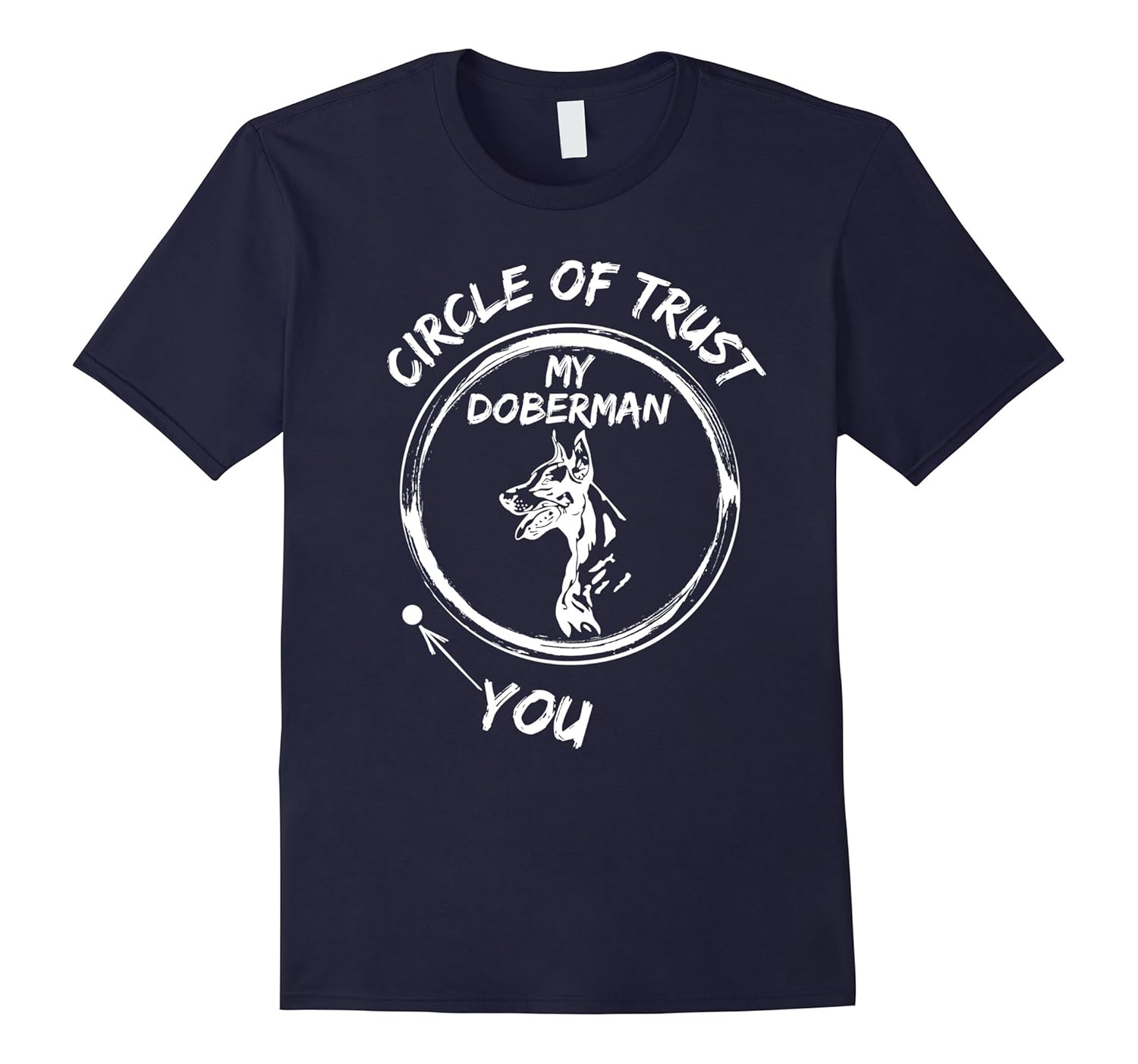 Vintage Circle Of Trust My Doberman And You T-shirt-Rose