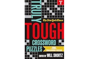 New York Times Truly Tough Crossword Puzzles, Volume 2 (New York Times Truly Tough Crossword Puzzles, 2)