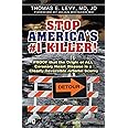 Stop America's #1 Killer