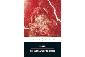 The Last Days of Socrates: Euthyphro; Apology; Crito; Phaedo