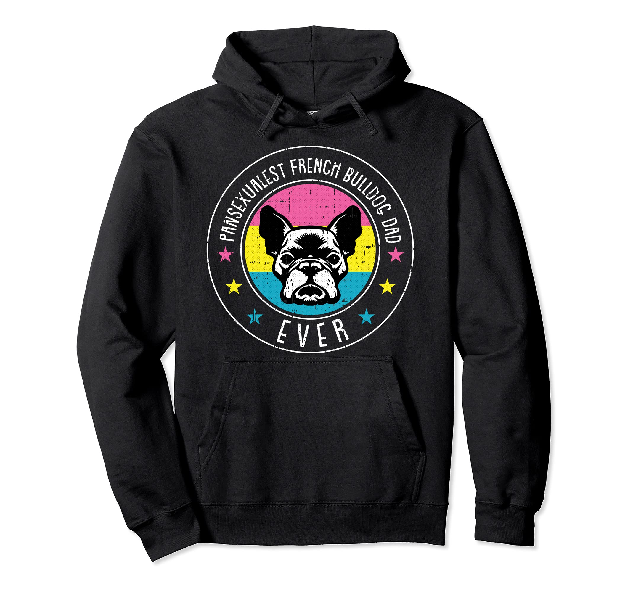 French Bulldog Dad LGBT-Q Pansexual Pride Frenchie Dog Ally Pullover Hoodie