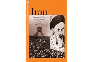 Iran Between Two Revolutions (Princeton Studies on the Near East)