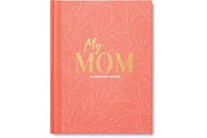 My Mom: An Interview Journal to Capture Reflections in Her Own Words