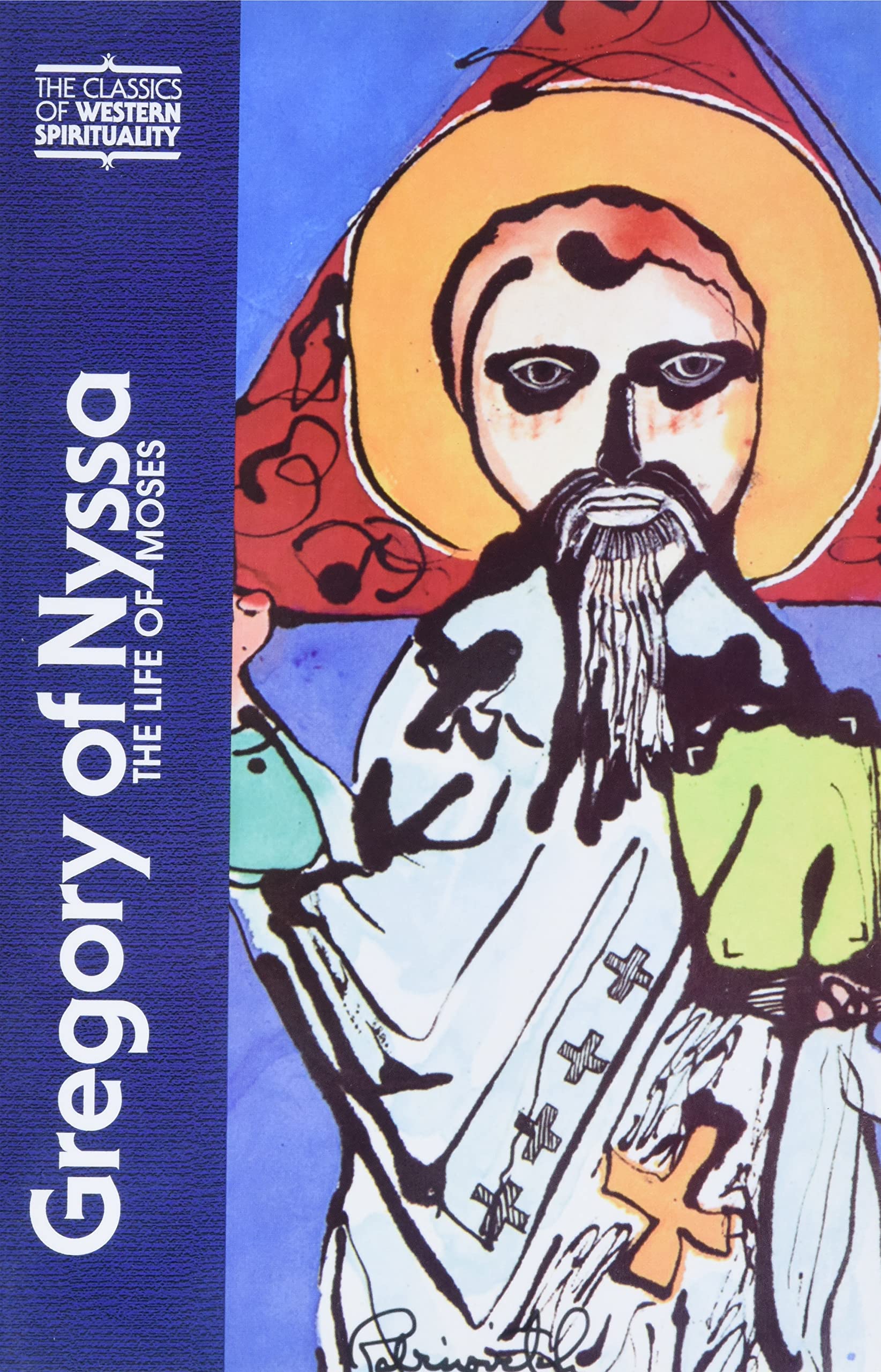Gregory Of Nyssa:Life Of Moses
