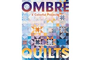Ombré Quilts: 6 Colorful Projects
