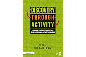 Discovery Through Activity: Ideas and Resources for Applying Recovery Through Activity in Practice