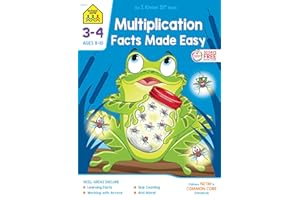 School Zone Multiplication Facts Made Easy Workbook: 64 Pages, 3rd Grade, 4th Grade, Math, Skip Counting, Arrays, Word Problems, Ages 8 to 10 (I Know It! Book Series)