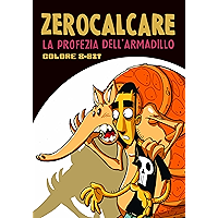 La profezia dell'armadillo (Italian Edition) book cover La profezia dell'armadillo (Italian Edition) book cover