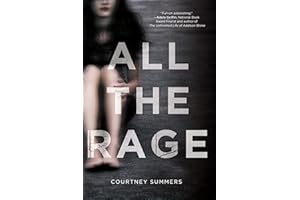 All the Rage: A Novel