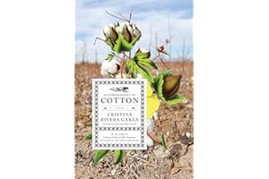Autobiography of Cotton: A Novel