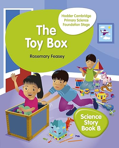 Download Hodder Cambridge Primary Science Story Book B Foundation Stage The Toy Box PDF