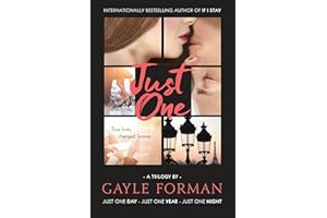 Just One...: Includes Just One Day, Just One Year, and Just One Night