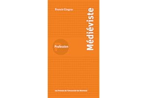 Profession médiéviste (French Edition)