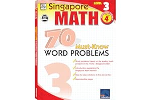 Singapore Math – 70 Must-Know Word Problems Workbook for 4th Grade Math, Paperback, Ages 9–10 with Answer Key (Volume 2)