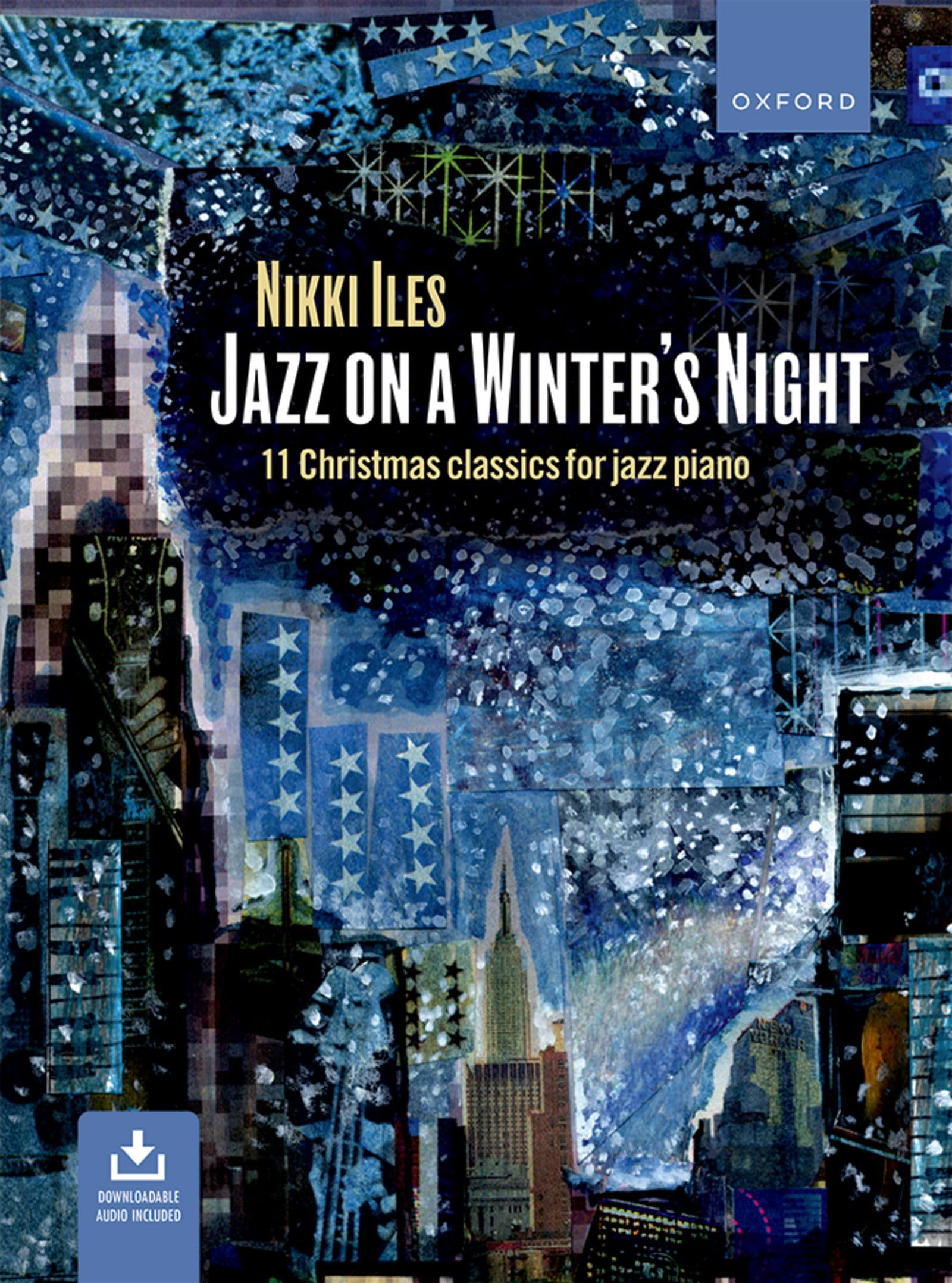 Jazz on a Winter's Night + CD: 11 Christmas classics for jazz piano (Nikki Iles Jazz series)