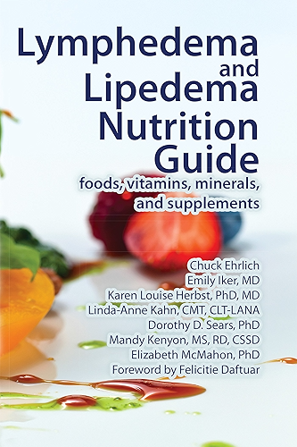 Download Lymphedema and Lipedema Nutrition Guide: foods, vitamins, minerals, and supplements (English Edition) PDF
