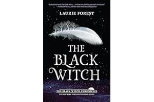 The Black Witch: A NYT Bestseller YA Fantasy of Magic School and Forbidden Rebellion (The Black Witch Chronicles Book 1)